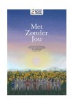 Mirjam Louwen-van Bekkum, Stichting Nooit Voorbij - Met zonder jou 15 liefdevolle verhalen over bijzondere kinderen die voortleven in ons hart