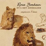BONHEUR -  Cochet, Vincent & Anais Dorey - Rosa Bonheur et l’art Animalier. Capturer l’ame.