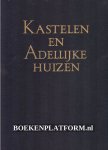 Kuile, E.H. ter - Kastelen en Adellijke Huizen