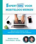 Madelon Gloude, Lisette Beijnes-De Boer - Experttips boekenserie  -   Experttips voor Moeiteloos Werken