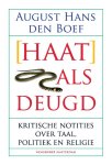 August Hans den Boef - (Haat) Als Deugd