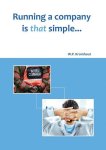 Kromhout, W.P. - Running a company is that simple