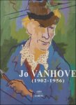 Wim Toebosch, Didier Paternoster - Jo Vanhove (1902-1956) monographie.
