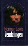 Lewis, Norman - Zendelingen / druk 1
