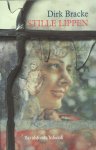 Bracke, Dirk - Stille lippen