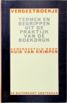 Huib van Krimpen - Vergeetboekje Termen en begrippen uit de praktijk van de boekdruk
