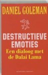 GOLEMAN, Daniel - Destructieve emoties