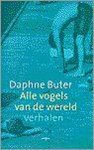 Daphne Buter - Alle Vogels Van De Wereld