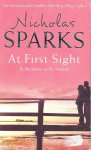 Nicholas Sparks - At First Sight / Druk 1