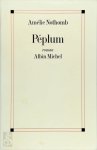 Amélie Nothomb 21660 - Péplum roman