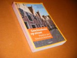 Belien, Herman; Paul Knevel; Ineke van Tol. - Geschiedenis op Straat. Wandelen door historisch Nederland.
