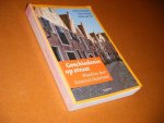 Belien, Herman; Paul Knevel; Ineke van Tol. - Geschiedenis op Straat. Wandelen door historisch Nederland.