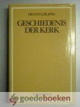 Jong, Dr. Otto J. de - Geschiedenis der kerk