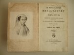 Raumer, Friedrich von - De Koninginnen Maria Stuart en Elisabeth; volgens de oorspronkelijke stukken berustende in het Britsch Museum en het Rijks-Archief, I, II.
