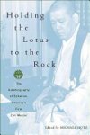 Michael Hotz - Holding the Lotus to the Rock