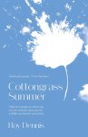 Roy Dennis - Cottongrass Summer