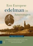 Leo van Putten - (1) Een Europese Edelman In Amerongen
