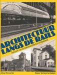 Dal - Architectuur langs de rails / druk 1