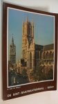 Wielle R. van de - DE SINT-BAAFSKATEDRAAL ~ GENT