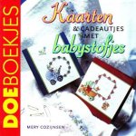 Mery Cozijnsen - Kaarten & cadeautjes met babystofjes