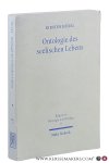 Huxel, Kirsten. - Ontologie des seelischen Lebens : ein Beitrag zur theologischen Anthropologie im Anschluß an Hume, Kant, Schleiermacher und Dilthey.