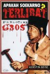 BEISE, Kerstin - Apakah Soekarno Terlibat Peristiwa G30S?