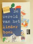 Spelbrink Hanny & Wendy de Graaff - De wereld van het kinderboek
