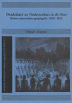 Diversen - Ontdekkers en Onderzoekers in de Oost