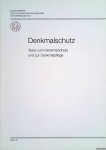 Kirschbaum, Juliane & Annegret Klein (Redaktion) - Denkmalschutz. Texte zum Denkmalschutz und zur Denkmalpflege