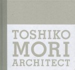  - Toshiko Mori Architect