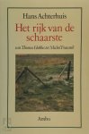 Hans Achterhuis - Het rijk van de schaarste - van Thomas Hobbes tot Michel Foucault