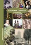 Bosch,  Ad en Boezeman, Jan Willem - Canon van Dordrecht