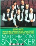 Steve Davis, Jimmy White, Dennis Taylor, Neal Foulds, Willie Thorne, Terry Griffiths, Tony Meo - Matchroom Snooker