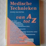 Putten, Michel van - Medische technieken van A tot Z