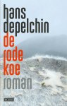 Hans Depelchin - (1) De Rode Koe