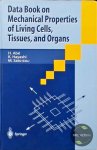 Hiroyuki Abe - Data Book on Mechanical Properties of Living Cells, Tissues, and Organs