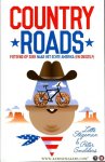 Stegeman, Lotte / Smolders, Peter - Country Roads. Fietsend op zoek naar het echte Amerika (en onszelf)