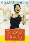White, Gillian - Een lot uit de loterij