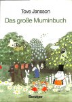 Jansson, Tove - Das Grosse Muminbuch