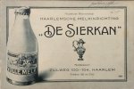  - Naamloze Vennootschap Haarlemsche Melkinrichting "De Sierkan"