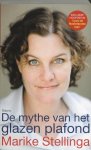 Marike Stellinga - De mythe van het glazen plafond