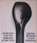 Brouwers, Adriaan - Over een Nieuwe Horizon Schouwen / Seeing Beyond a New Horizon - gesigneerd