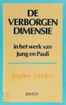 Engelien Scholtes - De verborgen dimensie in het werk van Jung en Pauli begeleidend boek bij de vierdelige IKON documentaire-serie Passions of the Soul