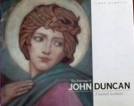 John Kemplay - The Paintings of John Duncan. A Scottish Symbolist.