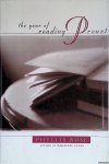 Rose, Phyllis - The Year of Reading Proust: A Memoir in Real Time