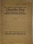 Ernest Claes 10427 - De Vulgaire geschiedenis van Charelke Dop