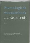 [Red.] Marlies Philippa - Etymologisch Woordenboek van het Nederlands - Deel 1: A - E
