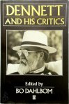 Dahlbom, Bo - Dennett and his Critics Demystifying Mind