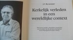 Bornewasser J.A. - Kerkelijk verleden in een  wereldlijke  context