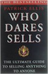 Patrick Ellis - Who Dares Sells